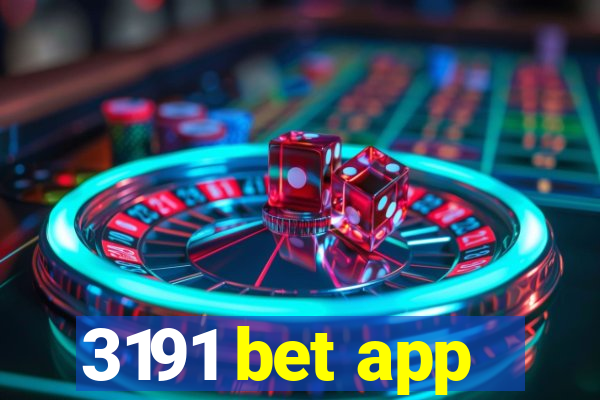 3191 bet app